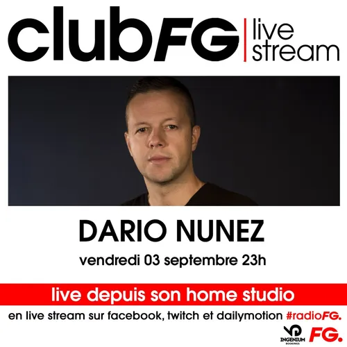 CLUB FG LIVE STREAM : DARIO NUNEZ