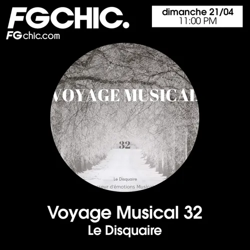 VOYAGE MUSICAL VOL. 32 BY LE DISQUAIRE