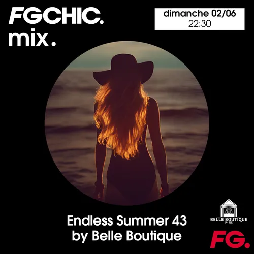 FG CHIC MIX ENDLESS SUMMER 43 BY BELLE BOUTIQUE