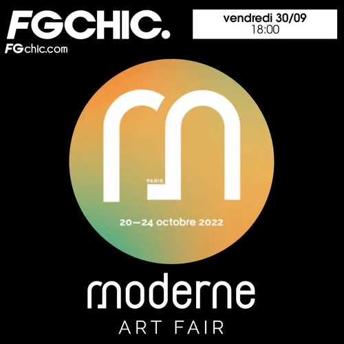 FG CHIC INVITE : MODERNE ART FAIR