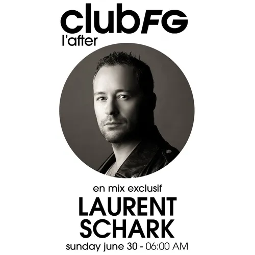CLUB FG : LAURENT SCHARK