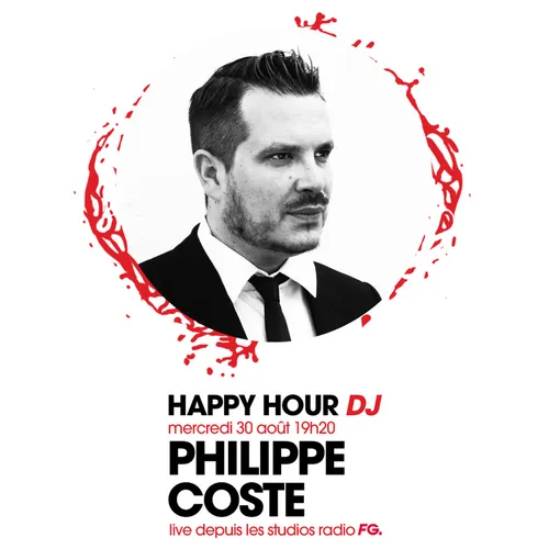 HAPPY HOUR DJ : PHILIPPE COSTE