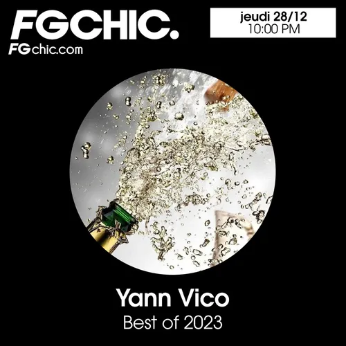 FG CHIC MIX BY YANN VICO BEST OF 2023