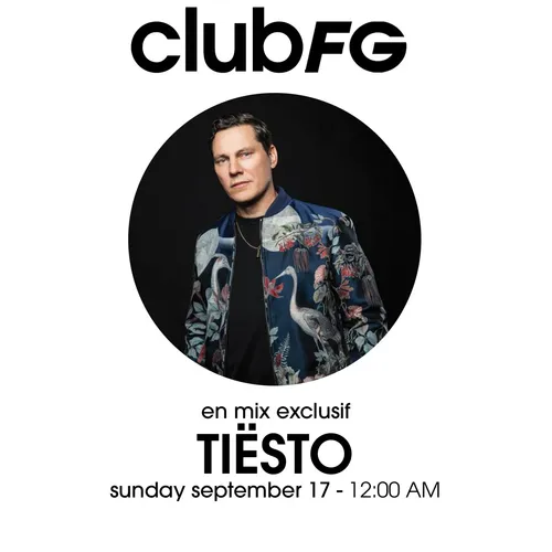 CLUB FG : TIËSTO