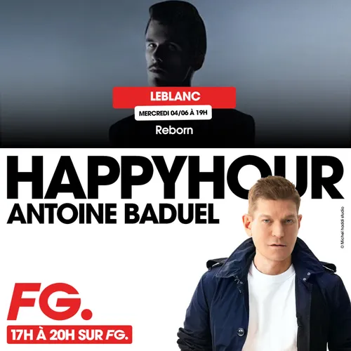 HAPPY HOUR INTERVIEW : LEBLANC