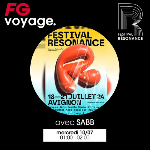 FG VOYAGE AU FESTIVAL RÉSONANCE AVEC SABB