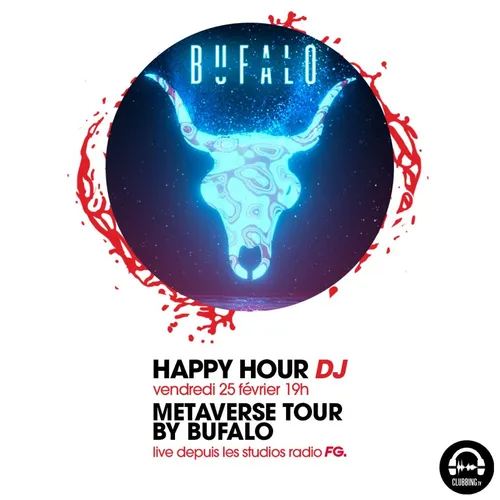 HAPPY HOUR DJ : BUFALO METAVERSE TOUR