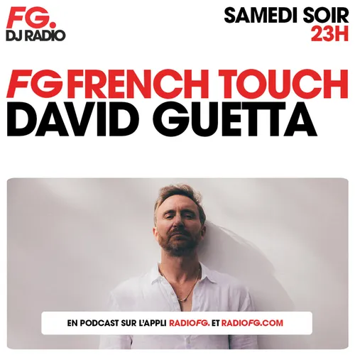 FG FRENCH TOUCH : DAVID GUETTA