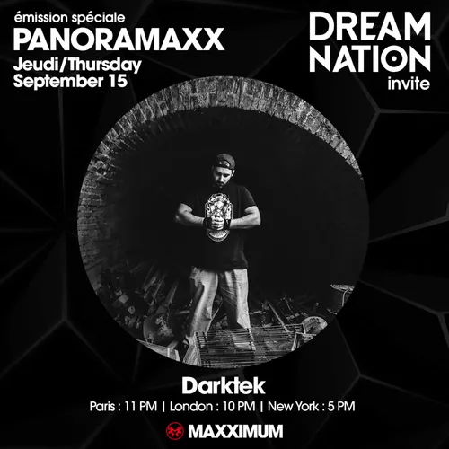 PANORAMAXX INVITE DREAM NATION : DARKTEK