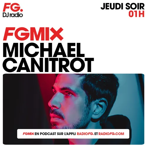 FG MIX : MICHAEL CANITROT