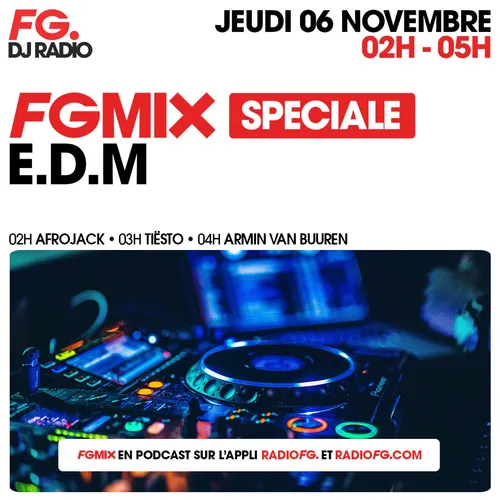 FG MIX SPÉCIAL E.D.M : AFROJACK