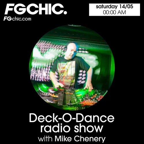 DECK-O-DANCE RADIO SHOW BY MIKE CHENE