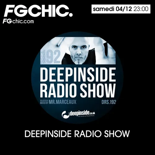 DEEPINSIDE RADIOSHOW AVEC MR.MARCEAUX