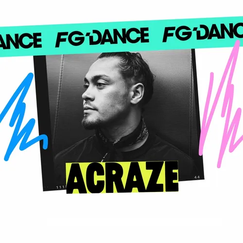 FG MIX DANCE : ACRAZE