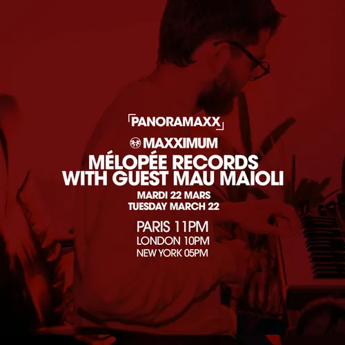 PANORAMAXX : MAU MAIOLI