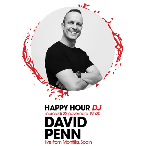 HAPPY HOUR DJ : DAVID PENN