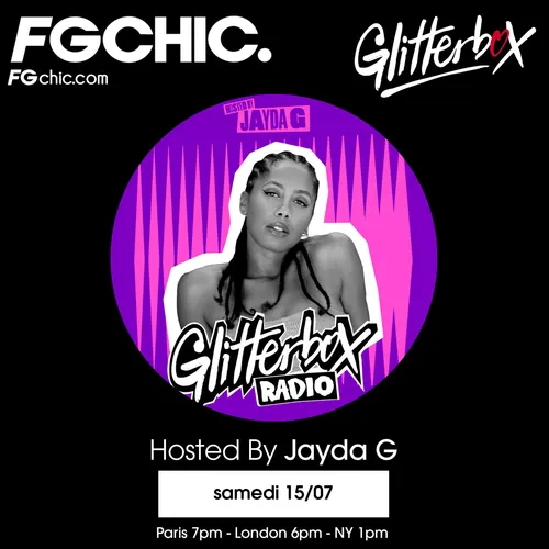 FG CHIC INVITE : GLITTERBOX AVEC JAYDA G