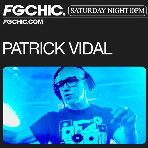 FG CHIC MIX BY PATRICK VIDAL