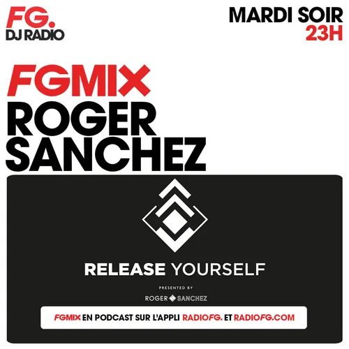 FG MIX : ROGER SANCHEZ