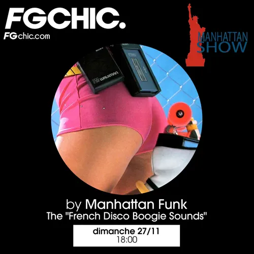 MANHATTAN FUNK SPÉCIAL THE "FRENCH DISCO BOOGIE SOUNDS"