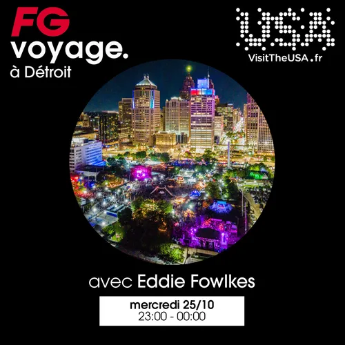 FG VOYAGE VISIT THE USA À DÉTROIT AVEC EDDIE FOWLKES