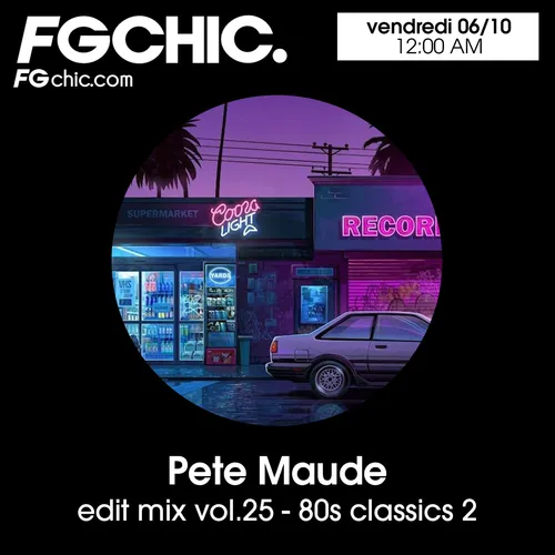 FG CHIC MIX BY PETE MAUDE