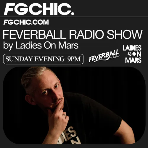 FG CHIC MIX FEVERBALL BY LADIES ON MARS