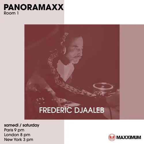 PANORAMAXX : FREDERIC DJAALEB