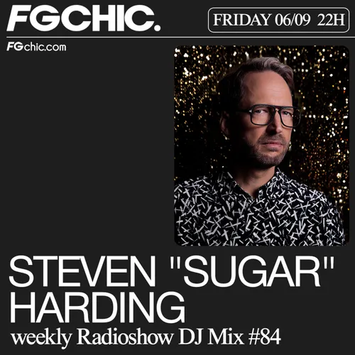 FG CHIC MIX BY STEVEN "SUGAR" HARDING