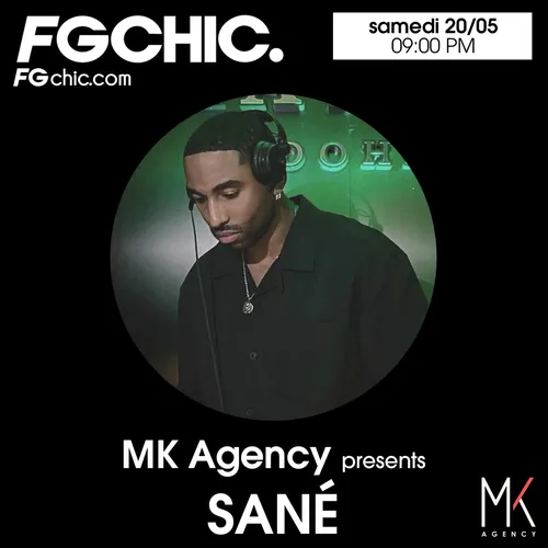 FG CHIC MIX MK AGENCY AVEC SANÉ