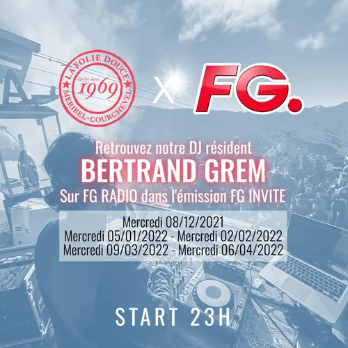 FG INVITE : LA FOLIE DOUCE