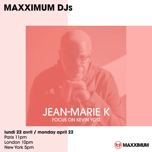 MAXXIMUM DJ'S : JEAN MARIE K