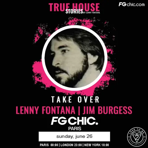 TRUE HOUSE STORIES BY LENNY FONTANA AVEC JIM BURGESS