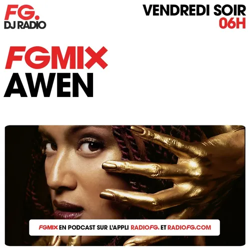 FG MIX : AWEN