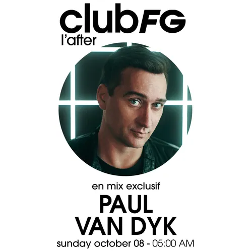 CLUB FG : PAUL VAN DYK
