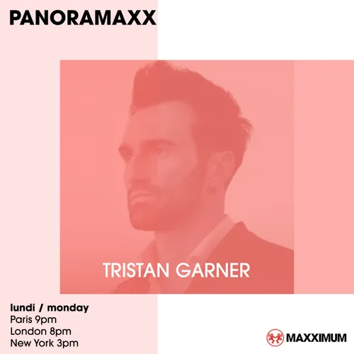 PANORAMAXX : TRISTAN GARNER