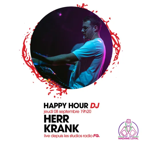 HAPPY HOUR DJ : HERR KRANK