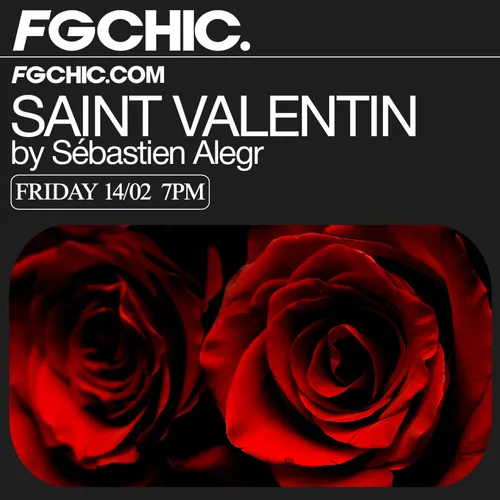 FG CHIC MIX SAINT VALENTIN SÉBASTIEN ALEGR