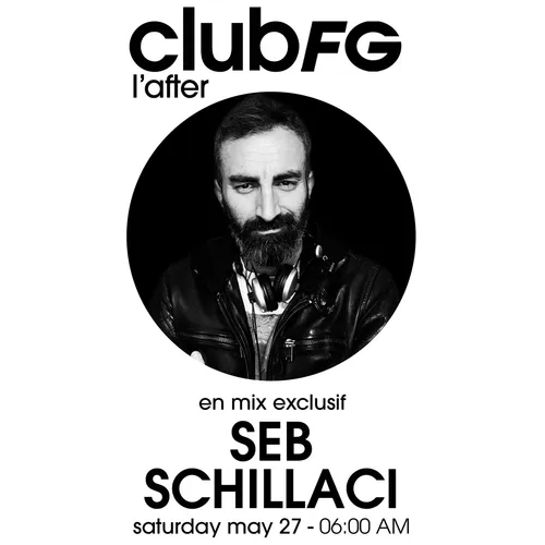 CLUB FG : SEB SCHILLACI