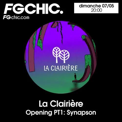 FG CHIC INVITE : LA CLAIRÈRE AVEC SYNAPSON