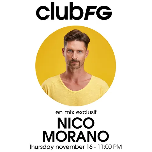 CLUB FG : NICO MORANO