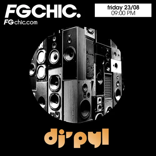 FG CHIC MIX BY DJ' PYL