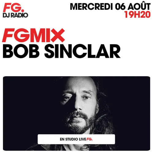 FG MIX : BOB SINCLAR