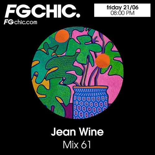 FG CHIC MIX BY JEAN WINE