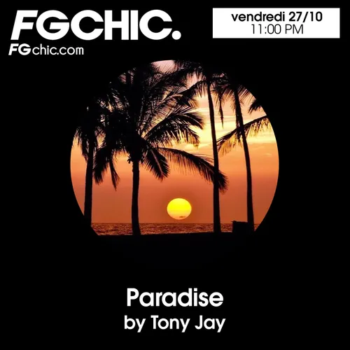 FG CHIC MIX PARADISE BY TONY JAY