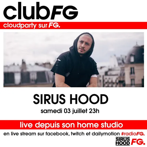 CLOUD PARTY : SIRUS HOOD