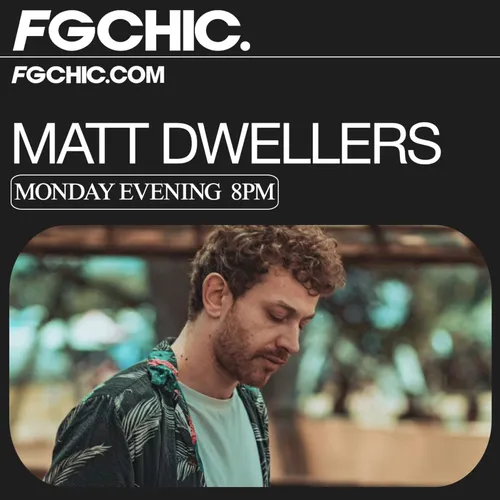 FG CHIC MIX BY MATT DWELLERS