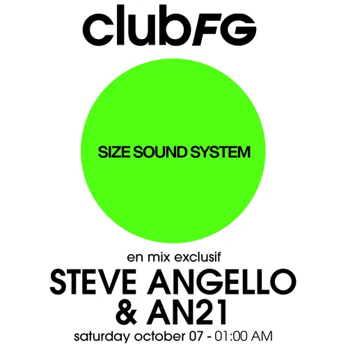CLUB FG : STEVE ANGELLO & AN21
