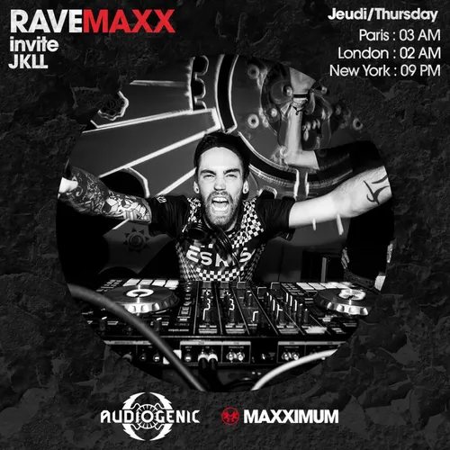 RAVEMAXX : AUDIOGENIC INVITE JKLL