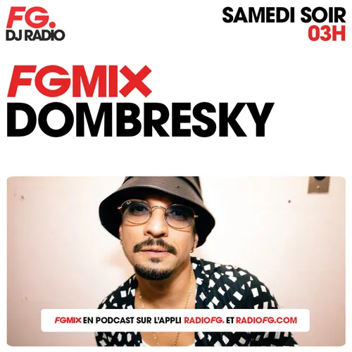 FG MIX : DOMBRESKY